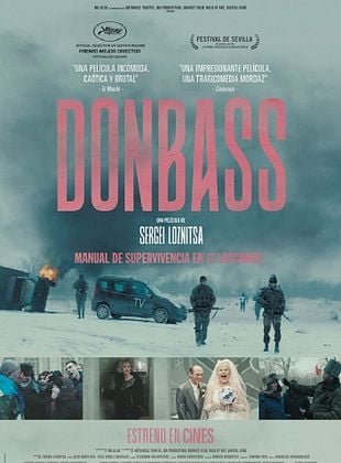 ℝ𝕖𝕔𝕠𝕣𝕕𝕒𝕞𝕠𝕤 𝕖𝕝 𝕖𝕤𝕥𝕣𝕖𝕟𝕠 𝕕𝕖    "Donbass" Violencia, corrupción y desesperanza en el corazón de Ucrania