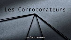 ℝ𝕖𝕔𝕠𝕣𝕕𝕒𝕞𝕠𝕤 𝕖𝕝 𝕖𝕤𝕥𝕣𝕖𝕟𝕠 𝕕𝕖   Los Corroboradores