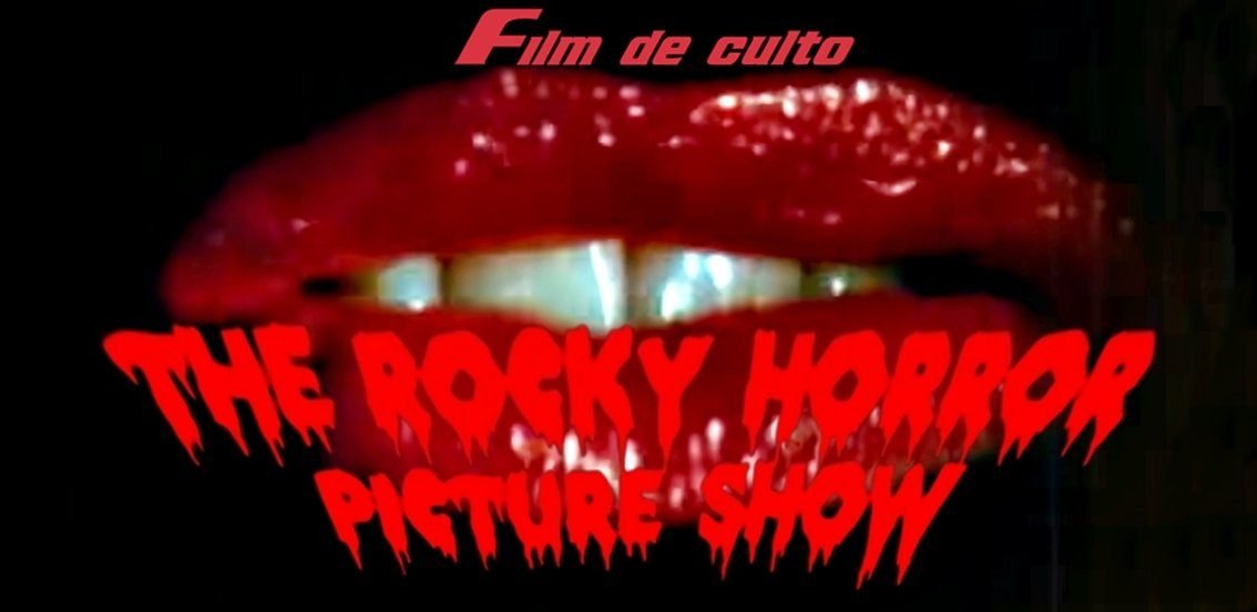 ℝ𝕖𝕔𝕠𝕣𝕕𝕒𝕞𝕠𝕤 𝕖𝕝 𝕖𝕤𝕥𝕣𝕖𝕟𝕠 𝕕𝕖      The Rocky Horror Picture Show