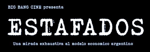 Estreno  "ESTAFADOS"    ≈MARTES 10 § 23,30HS § TV PUBLICA≈