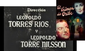 El Cine de Leopoldo Torre Nilsson en su centenario