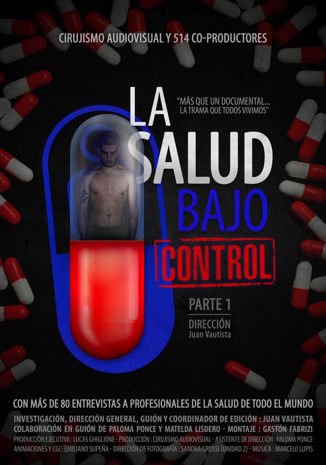 LA SALUD BAJO CONTROL Una película de Juan Vautista